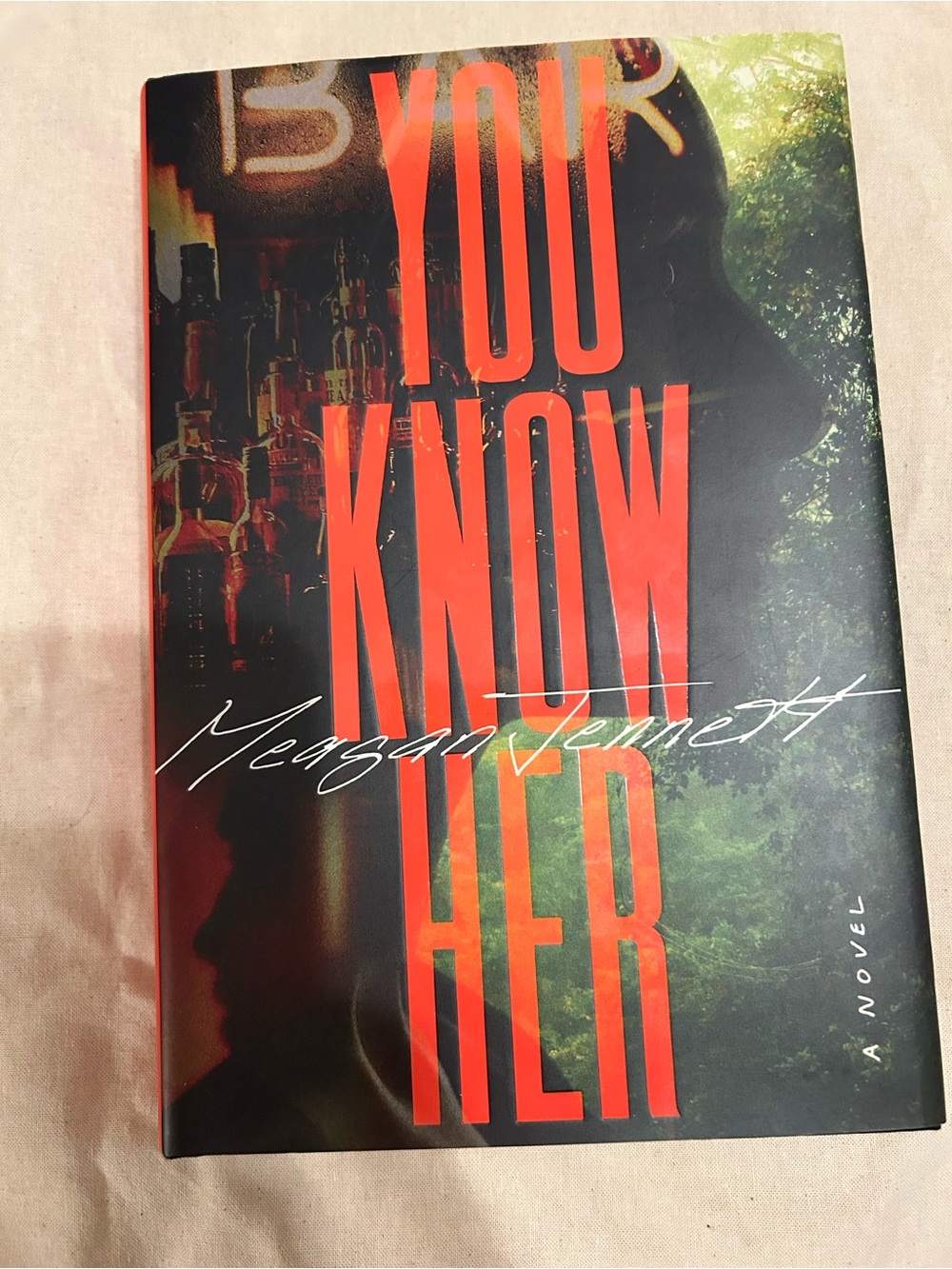 You Know Her by Meagan Bennett - Bold Red Lettering Hardcover